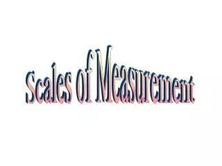 Scales of Measurement