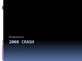 2008 Crash