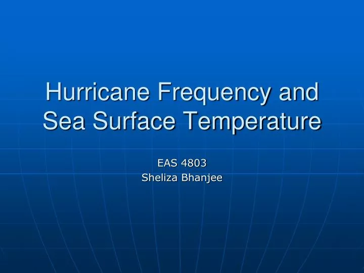 hurricane frequency and sea surface temperature