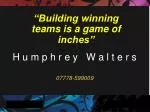 Building Winning Teams: Game of Inches - slide 1
