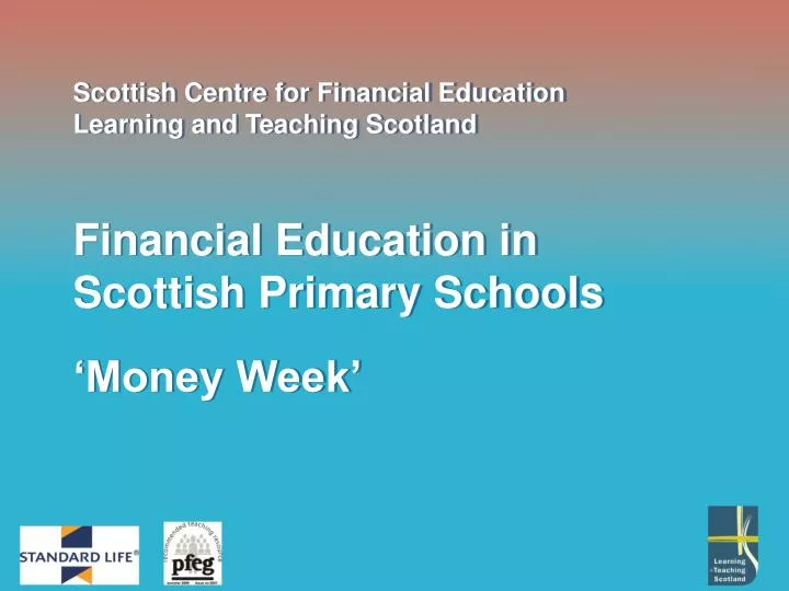 scottish centre for financial education learning and teaching scotland