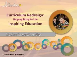 Curriculum Redesign: Helping Bring to Life Inspiring Education