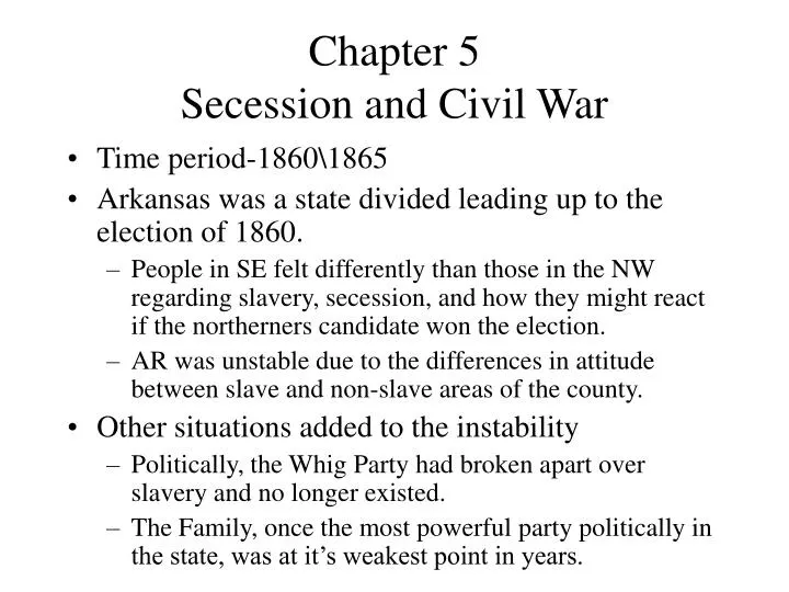 chapter 5 secession and civil war