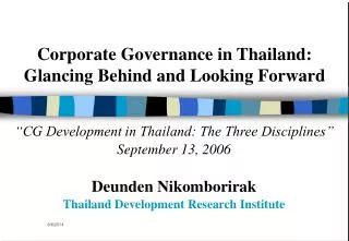 Corporate Governance in Thailand: Glancing Behind and Looking Forward
