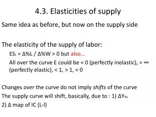 4.3. Elasticities of supply