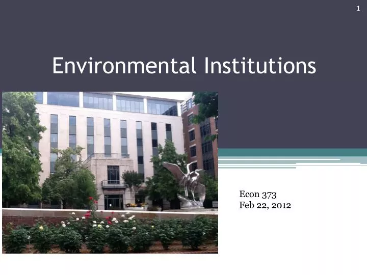 environmental institutions