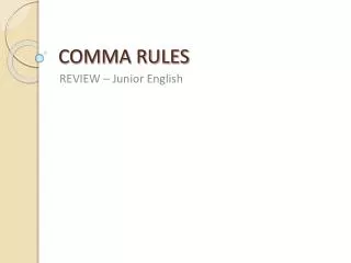 COMMA RULES