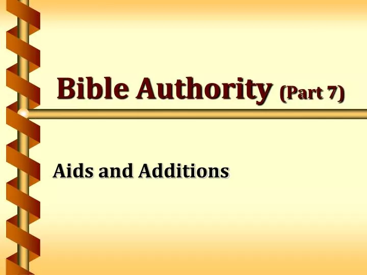 bible authority part 7
