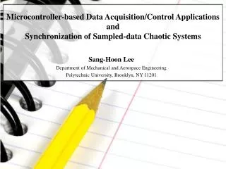 Microcontroller-based Data Acquisition/Control Applications and Synchronization of Sampled-data Chaotic Systems