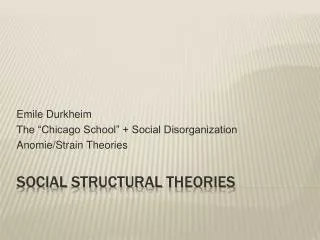 Social StructuRAL THEORIES