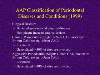 AAP Classification of Periodontal Diseases and Conditions (1999)