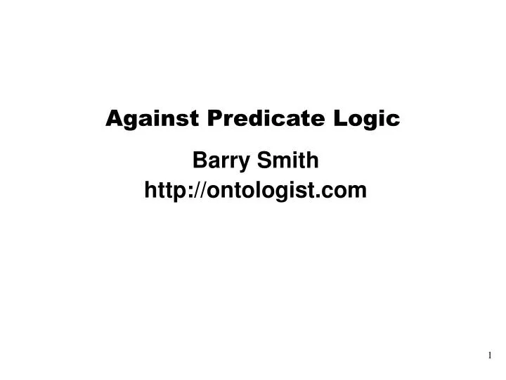 against predicate logic