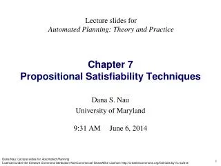 Chapter 7 Propositional Satisfiability Techniques