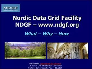 Nordic Data Grid Facility NDGF – www.ndgf.org