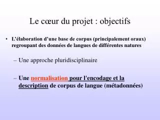 le c ur du projet objectifs