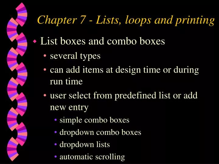 chapter 7 lists loops and printing