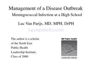 Management of a Disease Outbreak Meningococcal Infection at a High School