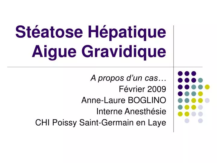 st atose h patique aigue gravidique