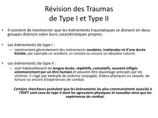 r vision des traumas de type i et type ii