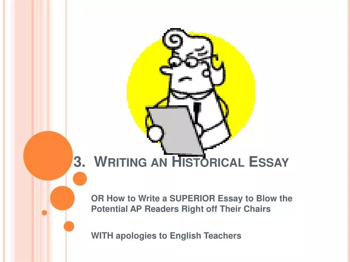 3 writing an historical essay