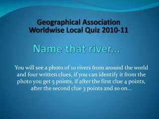 Name that river...