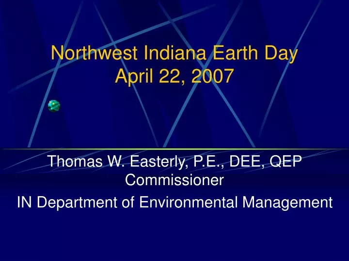 northwest indiana earth day april 22 2007