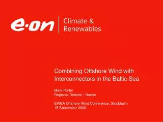 Combining Offshore Wind with Interconnectors in the Baltic Sea