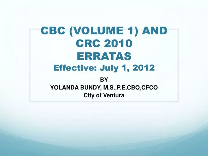 cbc volume 1 and crc 2010 erratas effective july 1 2012