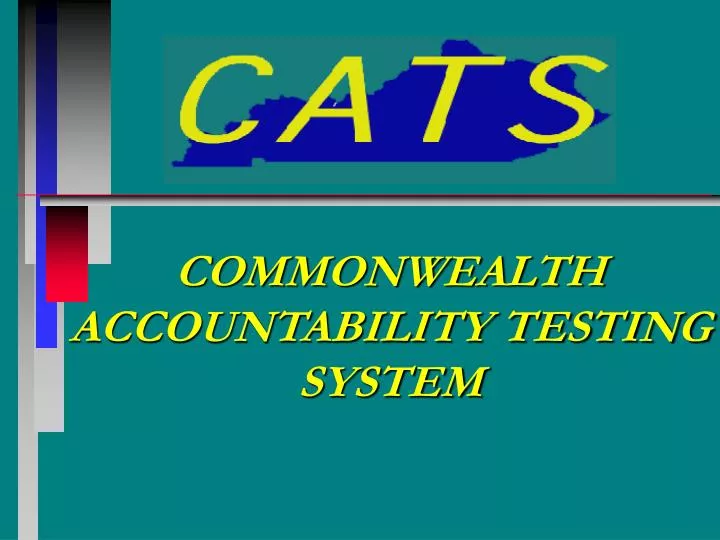 commonwealth accountability testing system