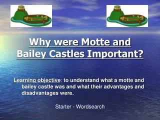 Why were Motte and Bailey Castles Important?