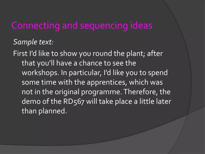 connecting and sequencing ideas