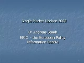 single market update 2008