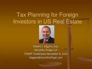 Tax Planning for Foreign Investors in US Real Estate
