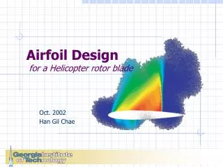 Airfoil Design for a Helicopter rotor blade