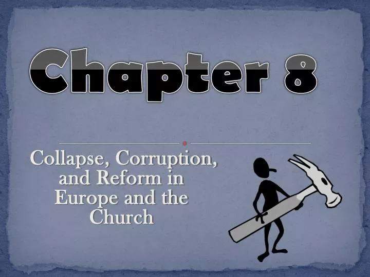 collapse corruption and reform in europe and the church