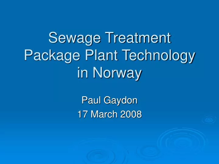sewage treatment package plant technology in norway