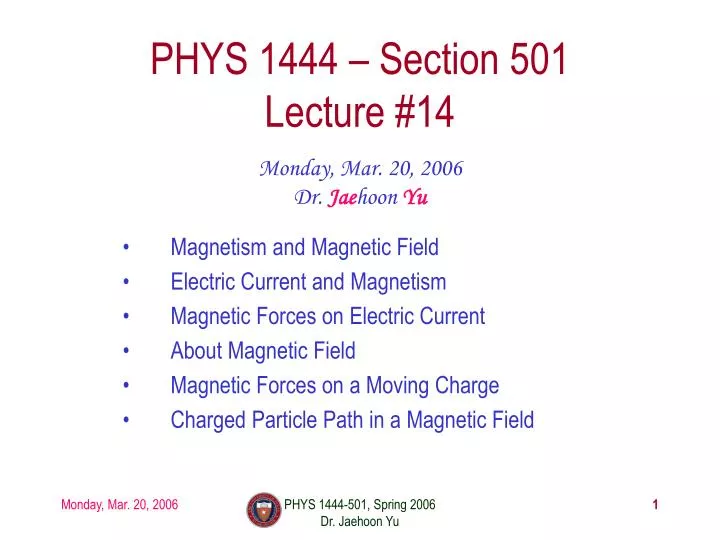 phys 1444 section 501 lecture 14