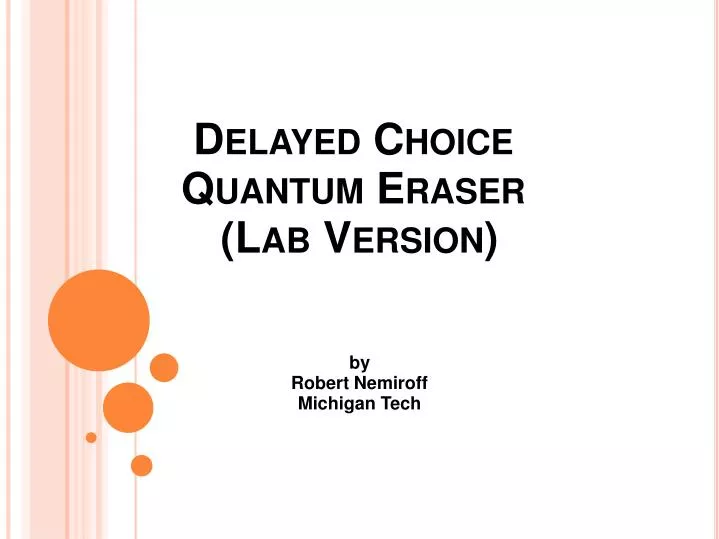 delayed choice quantum eraser lab version