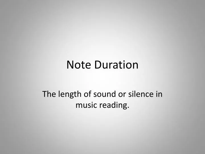 note duration