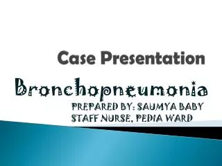 Case Presentation