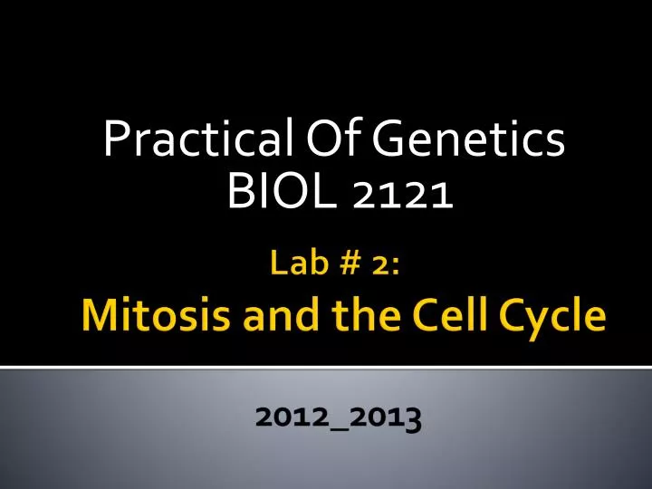 practical of genetics biol 2121