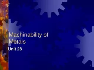 Machinability of Metals