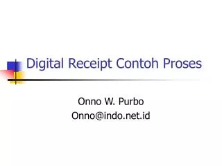 Digital Receipt Contoh Proses