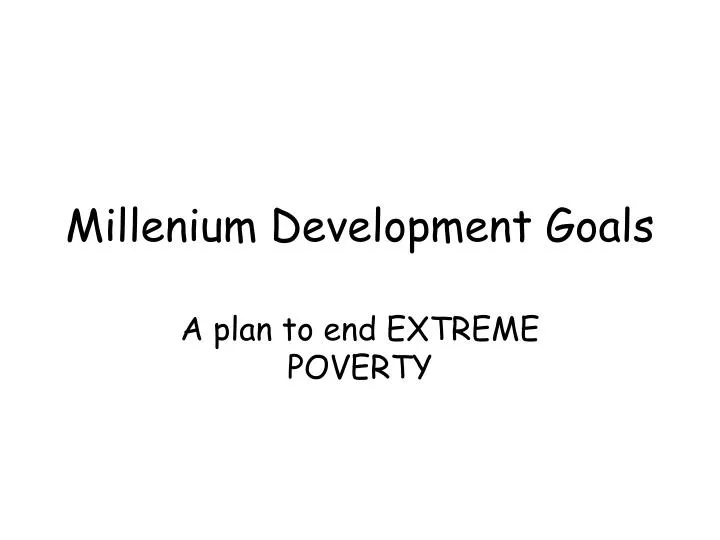 millenium development goals