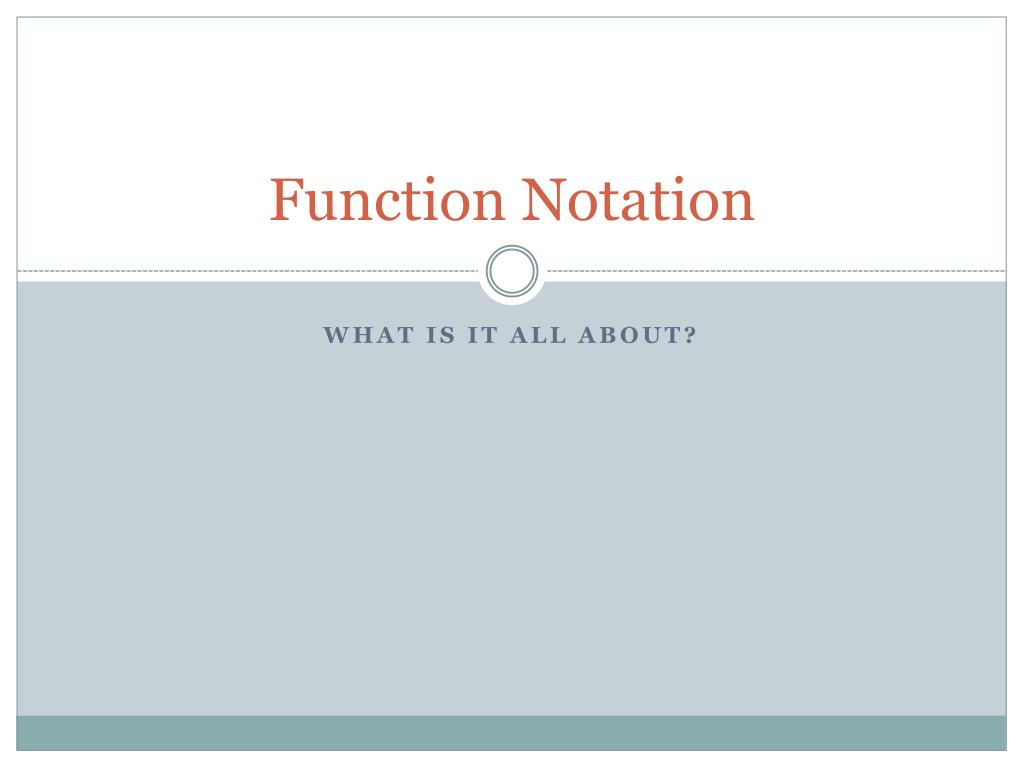 PPT - Function Notation PowerPoint Presentation, free download - ID:1490676