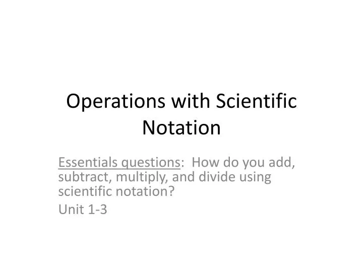 operations with scientific notation