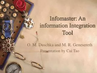 Infomaster: An information Integration Tool