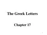 The Greek Letters Chapter 17 - slide 1