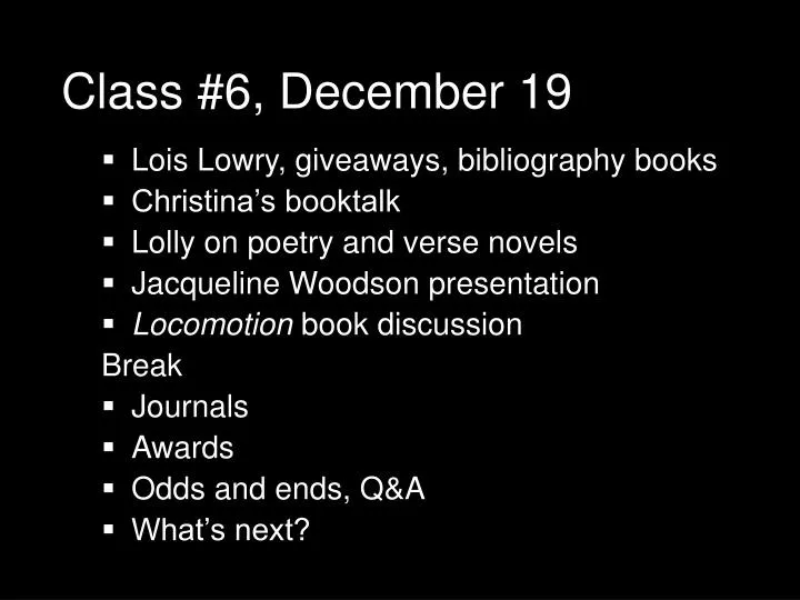 class 6 december 19