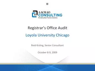 Registrar’s Office Audit Loyola University Chicago